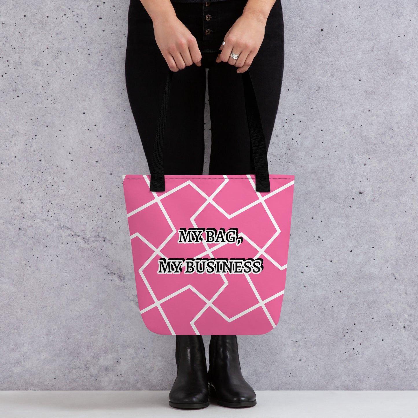 My Bag, My Business - Funny Women's Tote Bag