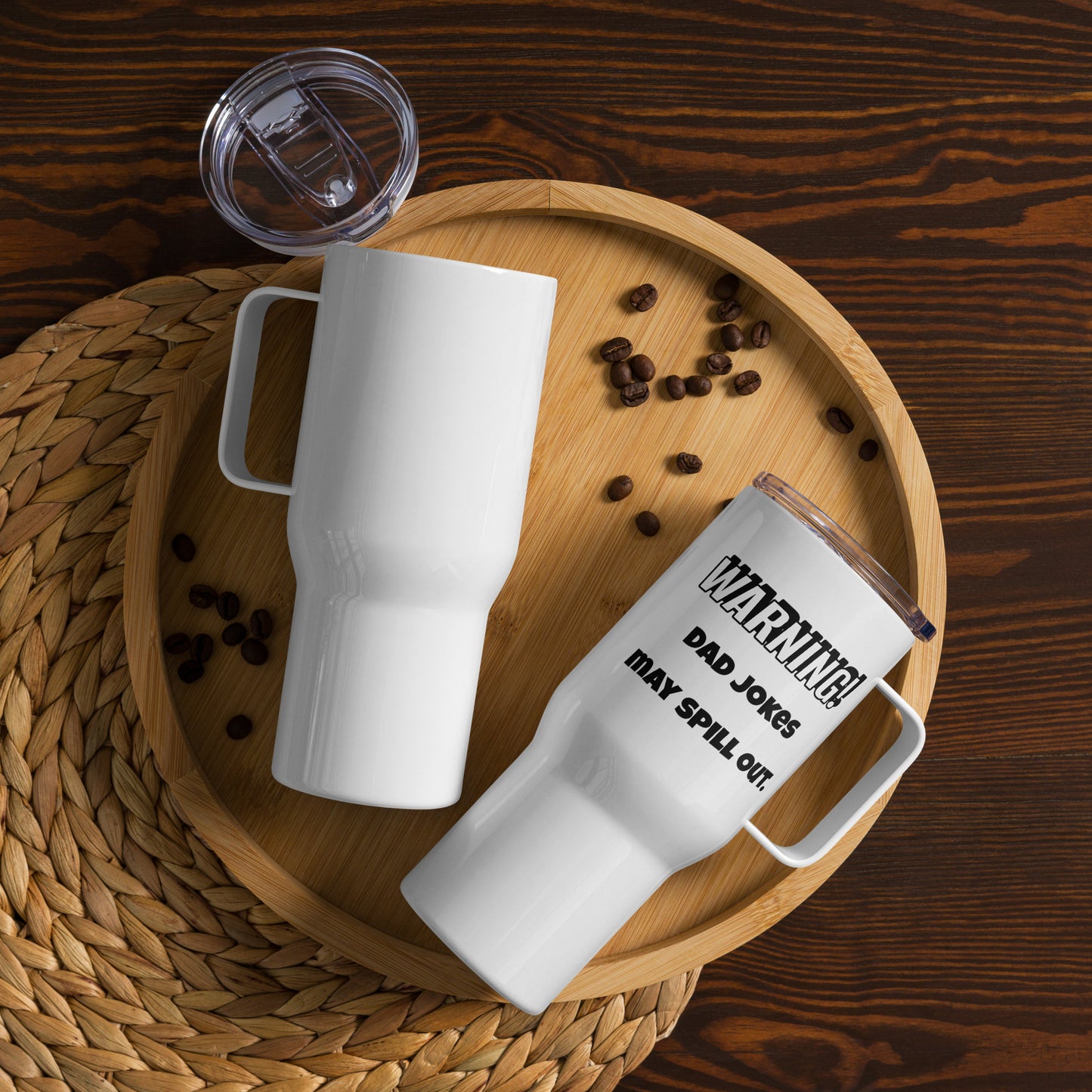 WARNING! Dad Jokes May Spill Out - Funny Travel Mug w/ Handle