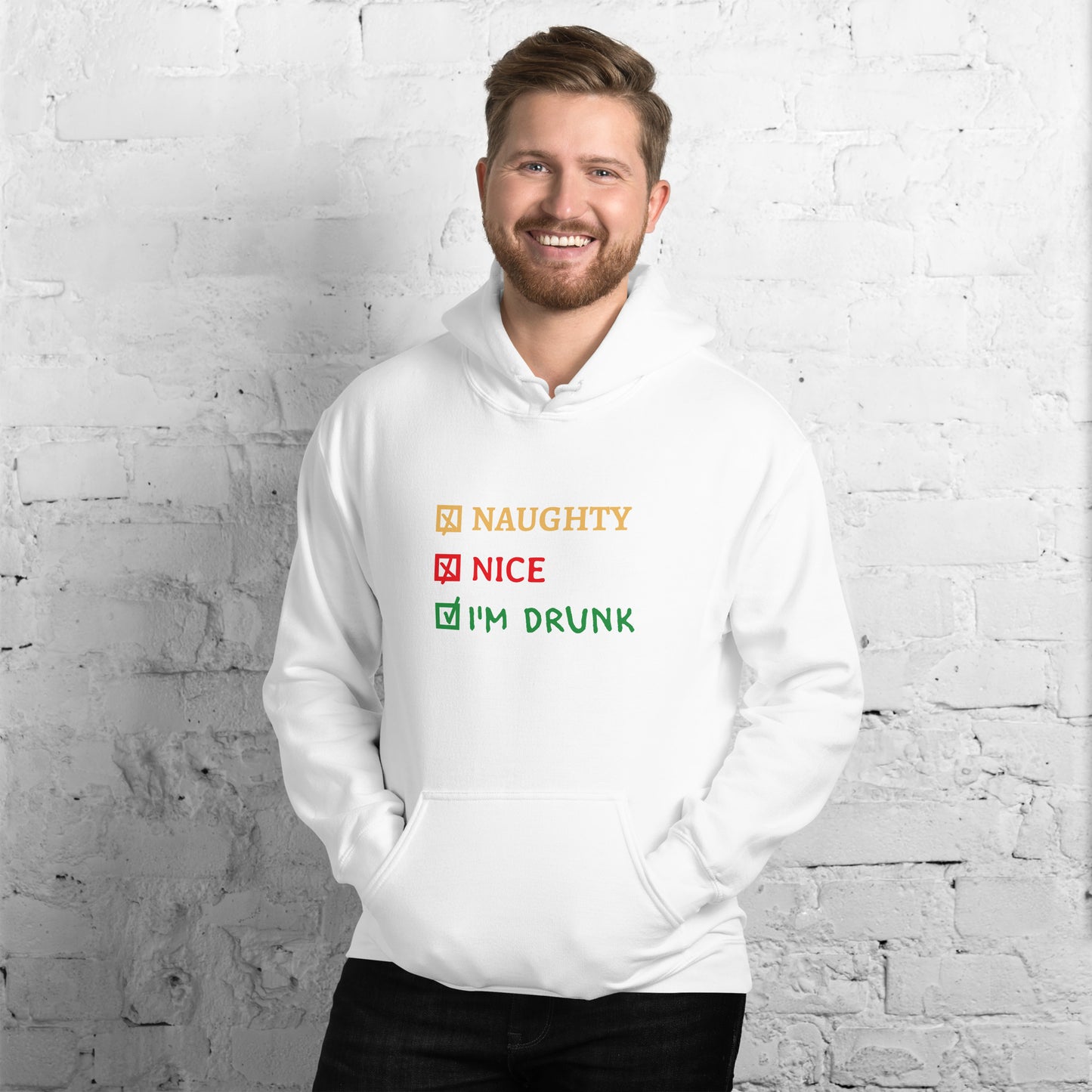 Naughty, Nice, I'm Drunk - Funny Christmas Unisex Hoodie