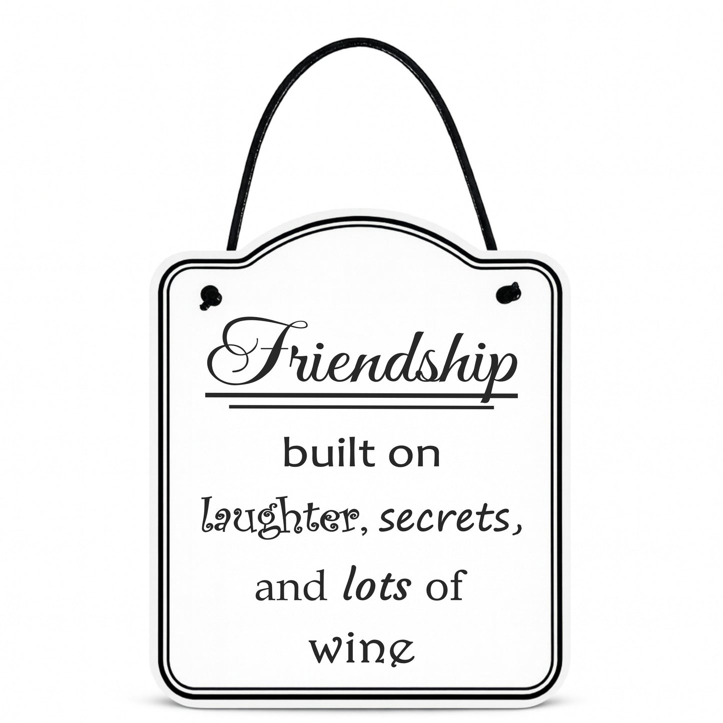 Friendship & Wine