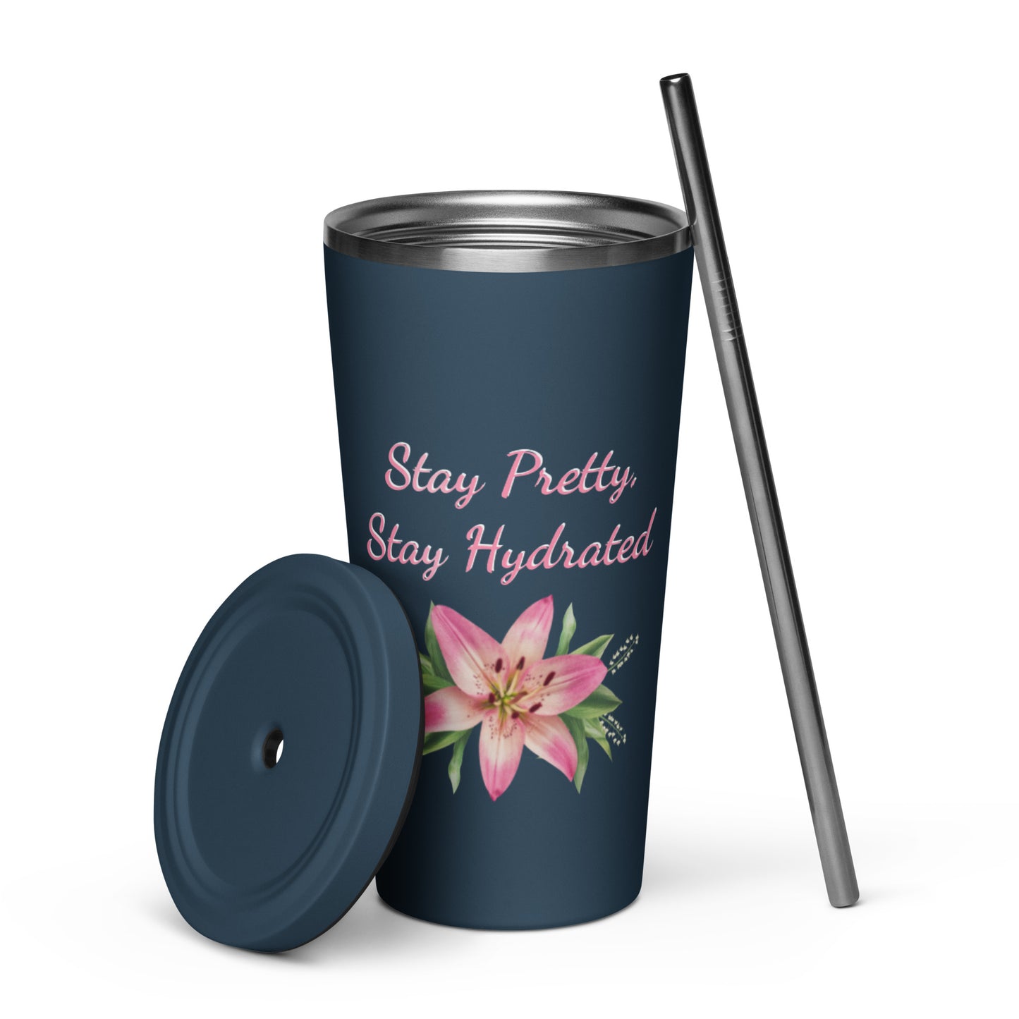 Stay Pretty, Stay Hydrated - Stainless Steel Tumbler w/ Straw