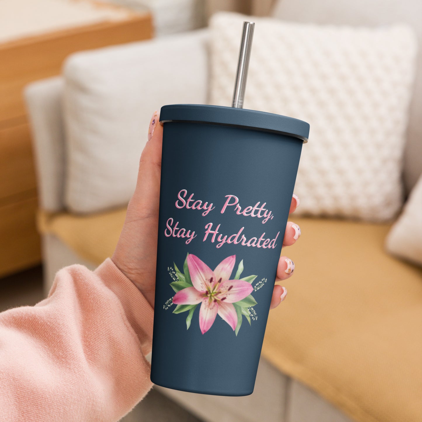 Stay Pretty, Stay Hydrated - Stainless Steel Tumbler w/ Straw