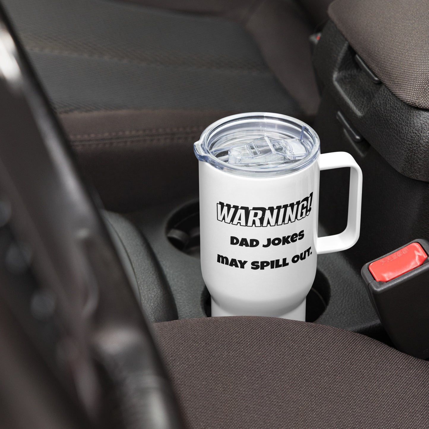 WARNING! Dad Jokes May Spill Out - Funny Travel Mug w/ Handle